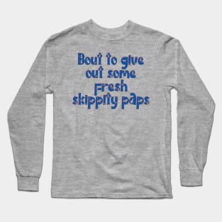 Skippity Paps Long Sleeve T-Shirt